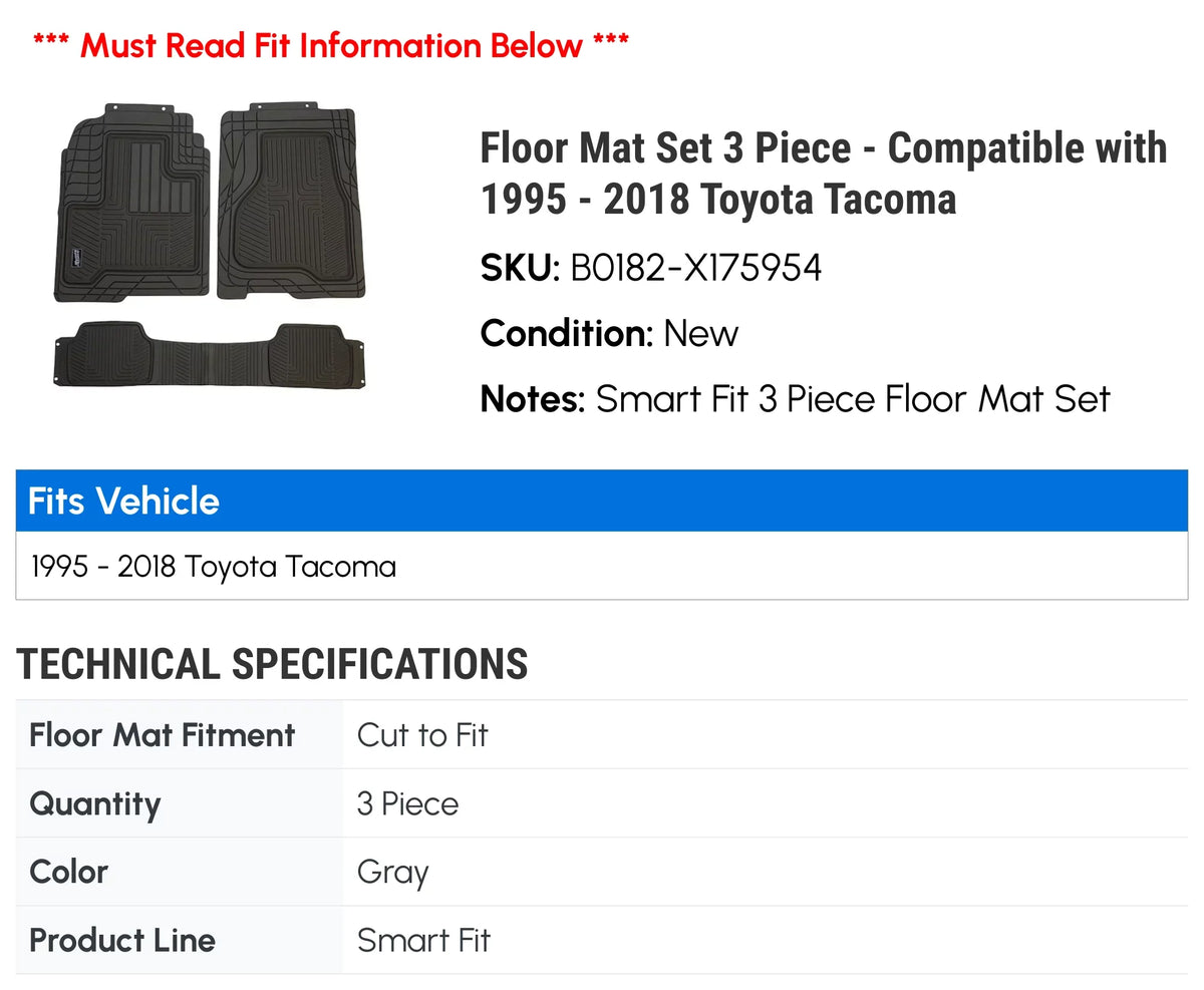 2011 2012 2014 2016 2008 Tacoma with 2017 2015 2002 2001 2003 2006 1995 Floor 1997 2004 1999 1996 2009 2010 2005 2013 Piece 1998 - Mat Set 3 Toyota 2007 2018 - Compatible 2000