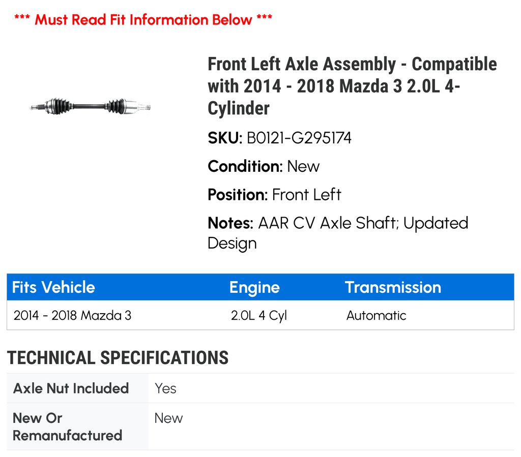 Mazda Axle with 2016 2.0L 4-Cylinder Compatible 2015 2014 Assembly Front 2018 Left - 3 - 2017